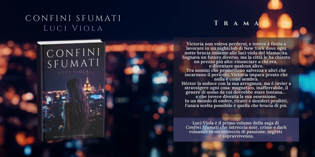 Copertina del libro Confini Sfumati – Luci Viola di Raffaella Crapanzano, dark romance italiano con sfumature crime