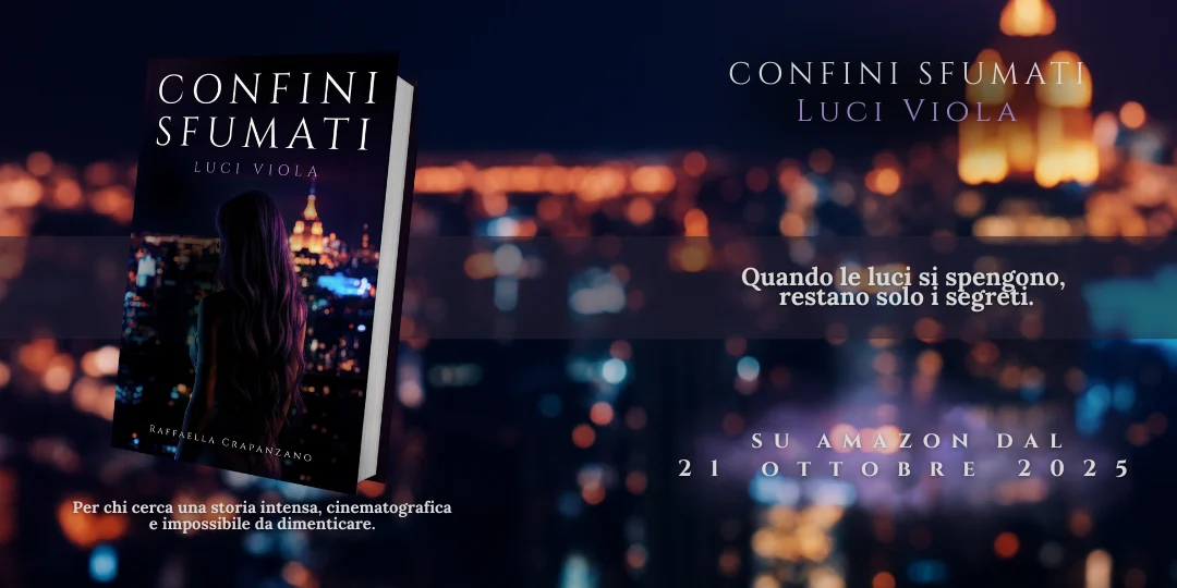 Copertina del libro Confini Sfumati – Luci Viola di Raffaella Crapanzano, dark romance italiano con sfumature crime